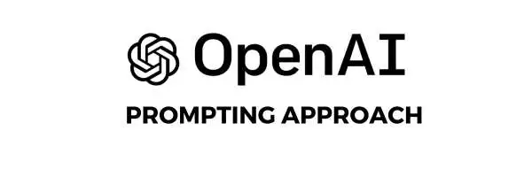 OpenAI Prompting approach